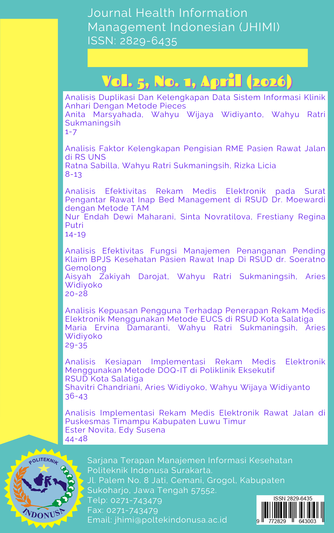 					View Vol. 5 No. 1 (2026): April (Journal Health Information Management Indonesian)
				